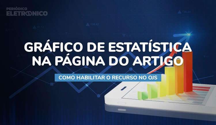 Gráfico de estatísticas na página do artigo: como habilitar no OJS
