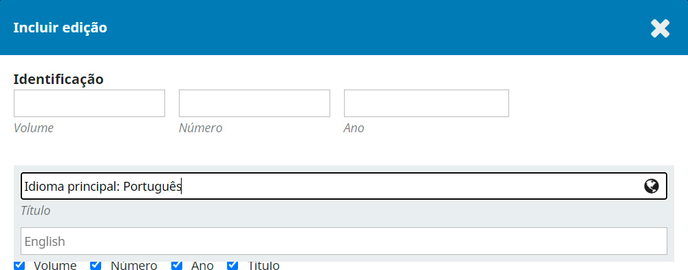 O preenchimento multi-idioma dos formulários está muito mais simples na versão 3.x. Exemplo da funcionalidade na criação de uma edição.