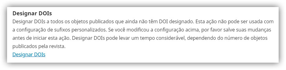 Opção permite reatribuir todos os DOIs novamente a partir do padrão configurado.