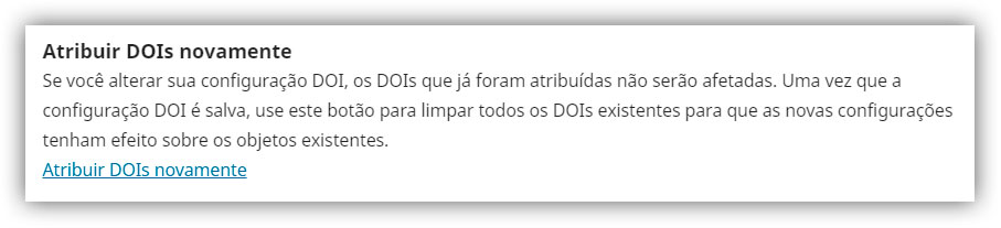 Opção do plugin permite excluir todos os DOIs atribuídos (cadastrados) no sistema.